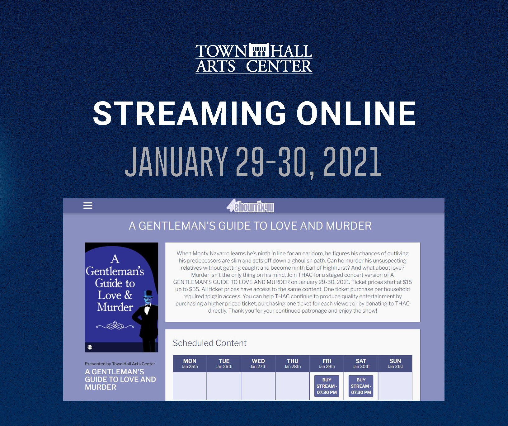 Online Streaming: A Gentleman’s Guide to Love & Murder – January 29-30, 2021