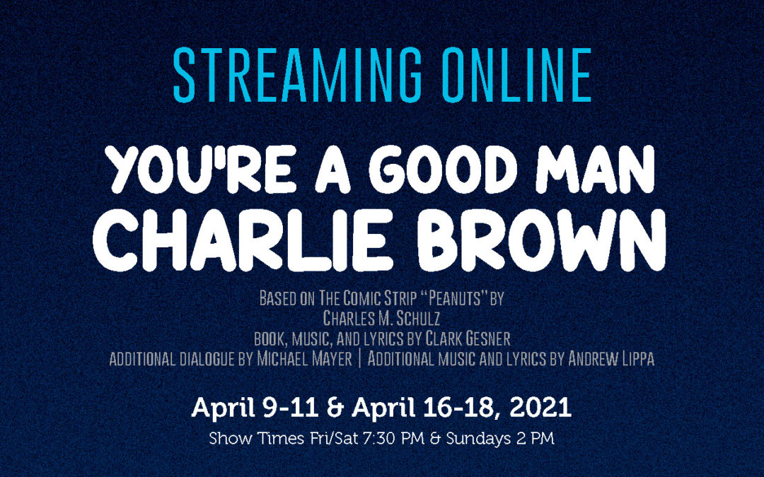 Online Streaming: You’re A Good Man, Charlie Brown