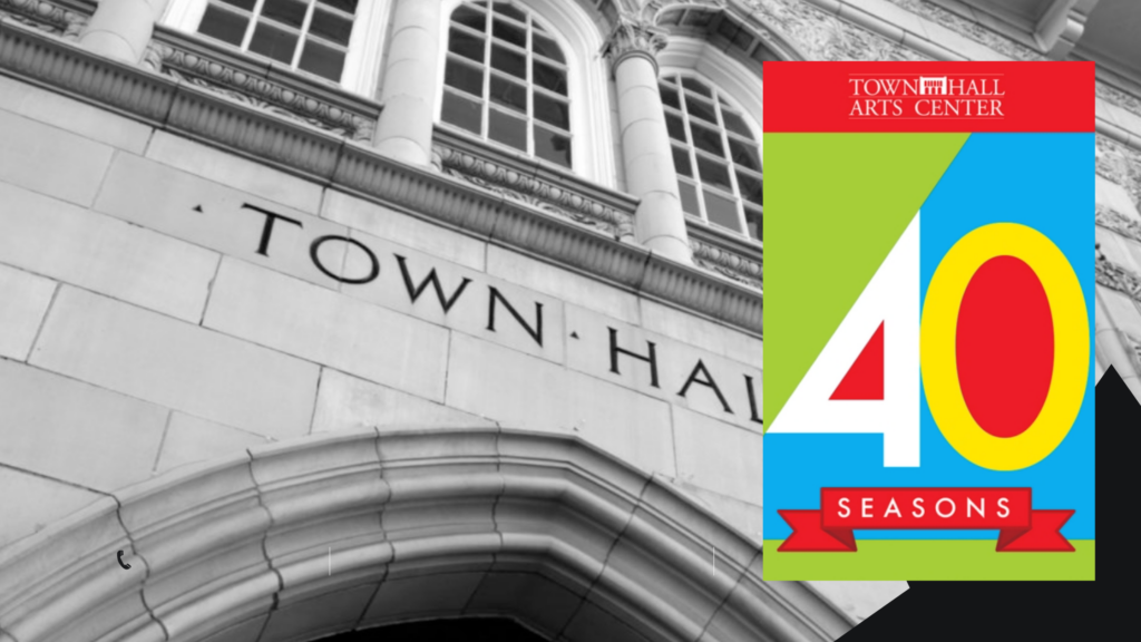 Town hall arts center 2021 22 annual report town hall arts center