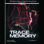 Moraporvida Contemporary Dance Presents Trace Memory