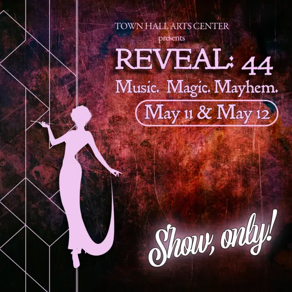 2026: Reveal 44 Show Only